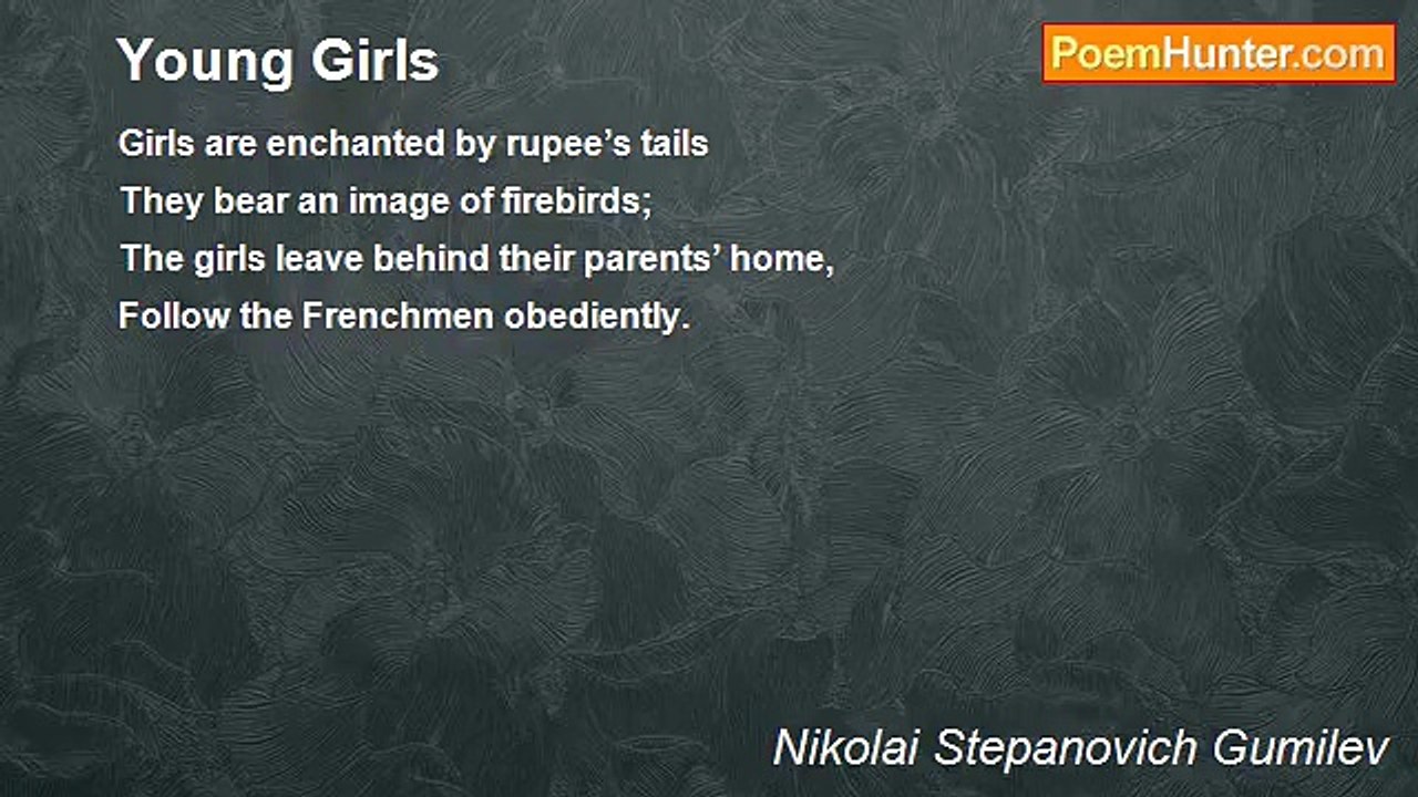 Nikolai Stepanovich Gumilev - Young Girls