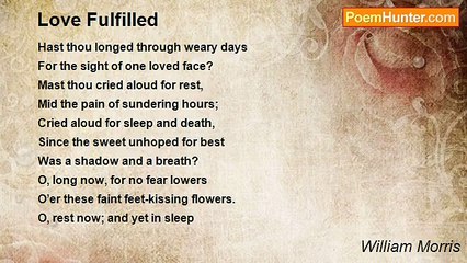 William Morris - Love Fulfilled