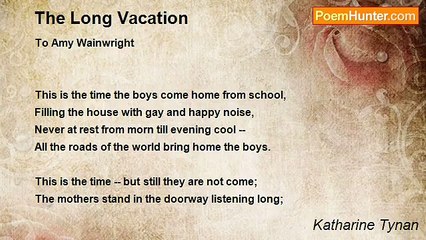 Katharine Tynan - The Long Vacation