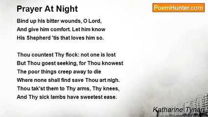 Katharine Tynan - Prayer At Night
