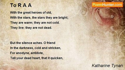Katharine Tynan - To R A A