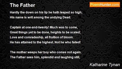 Katharine Tynan - The Father