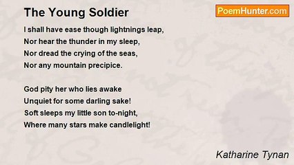 Katharine Tynan - The Young Soldier