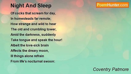 Coventry Patmore - Night And Sleep