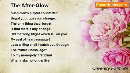 Coventry Patmore - The After-Glow