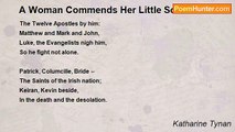 Katharine Tynan - A Woman Commends Her Little Son