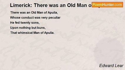Edward Lear - Limerick: There was an Old Man of Apulia