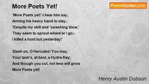 Henry Austin Dobson - More Poets Yet!