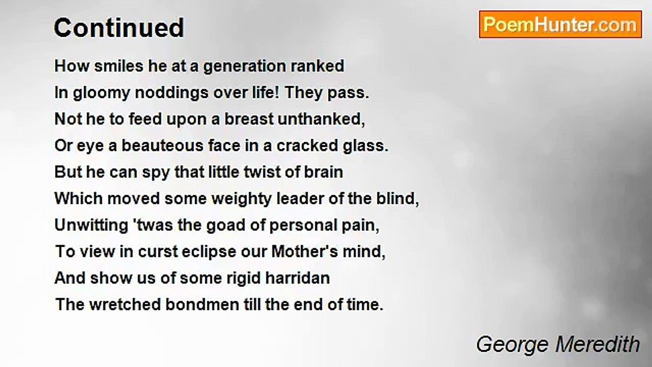 George Meredith - Continued