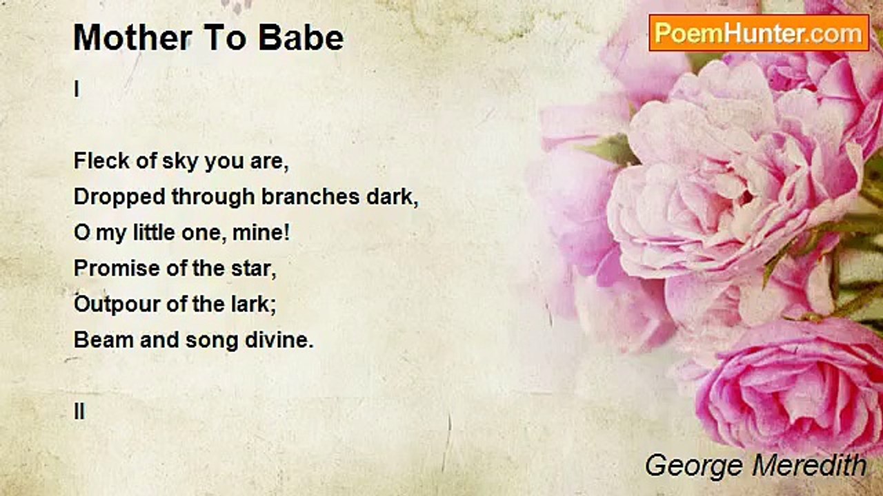 George Meredith - Mother To Babe