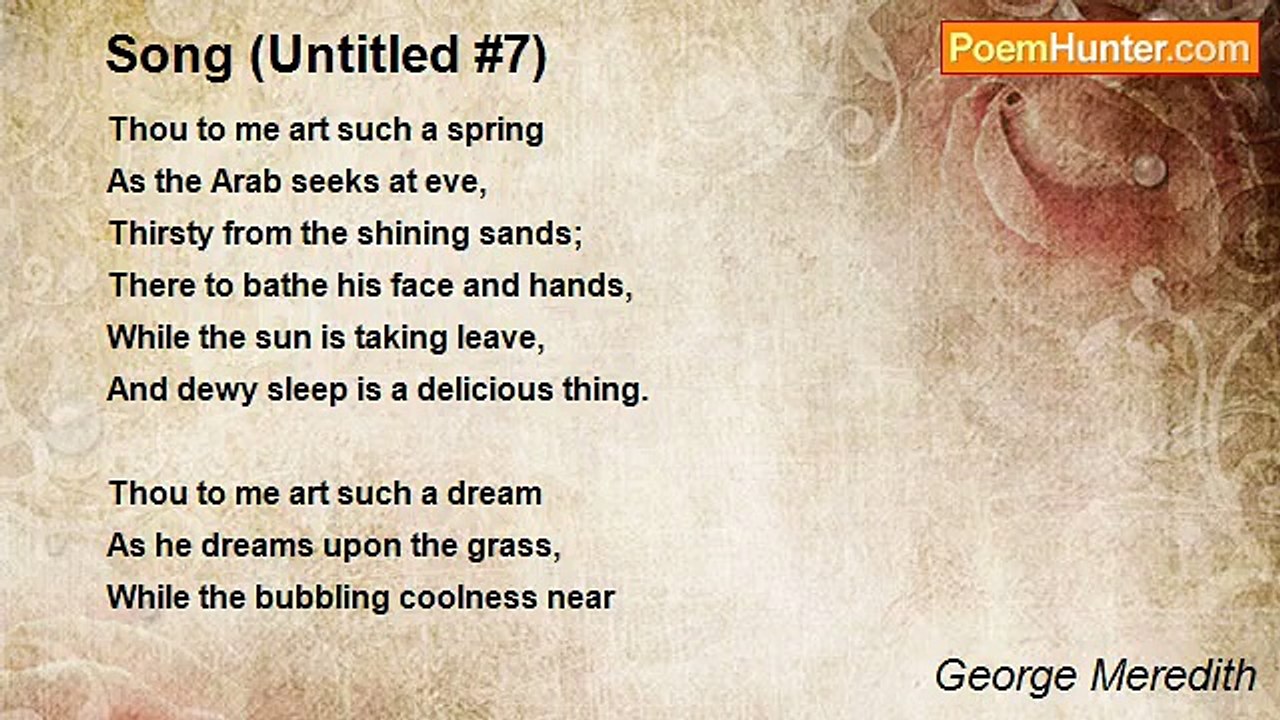 George Meredith - Song (Untitled #7)