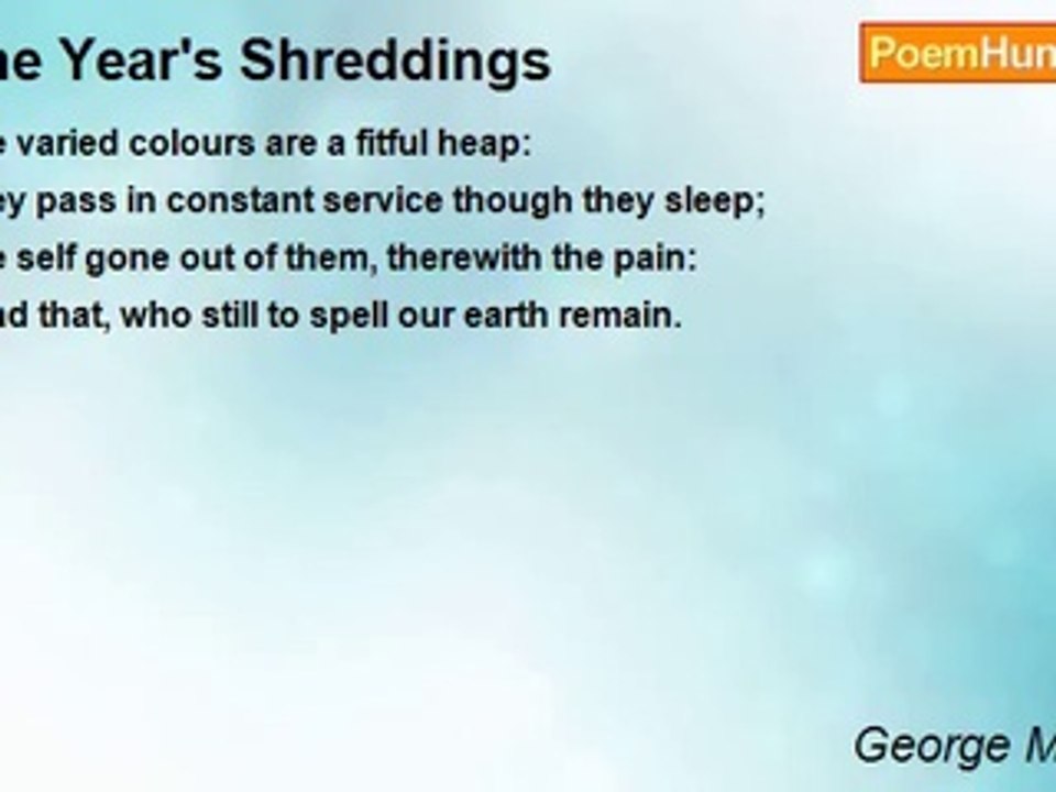 George Meredith - The Year's Shreddings