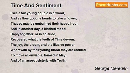 George Meredith - Time And Sentiment