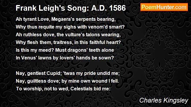 Charles Kingsley - Frank Leigh's Song: A.D. 1586