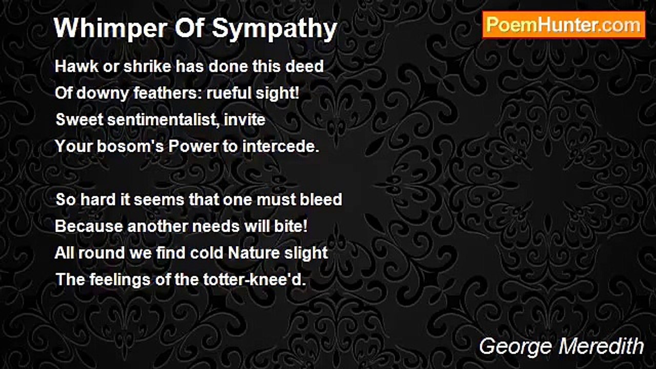 George Meredith - Whimper Of Sympathy