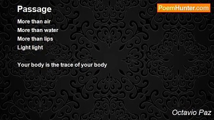 Octavio Paz - Passage