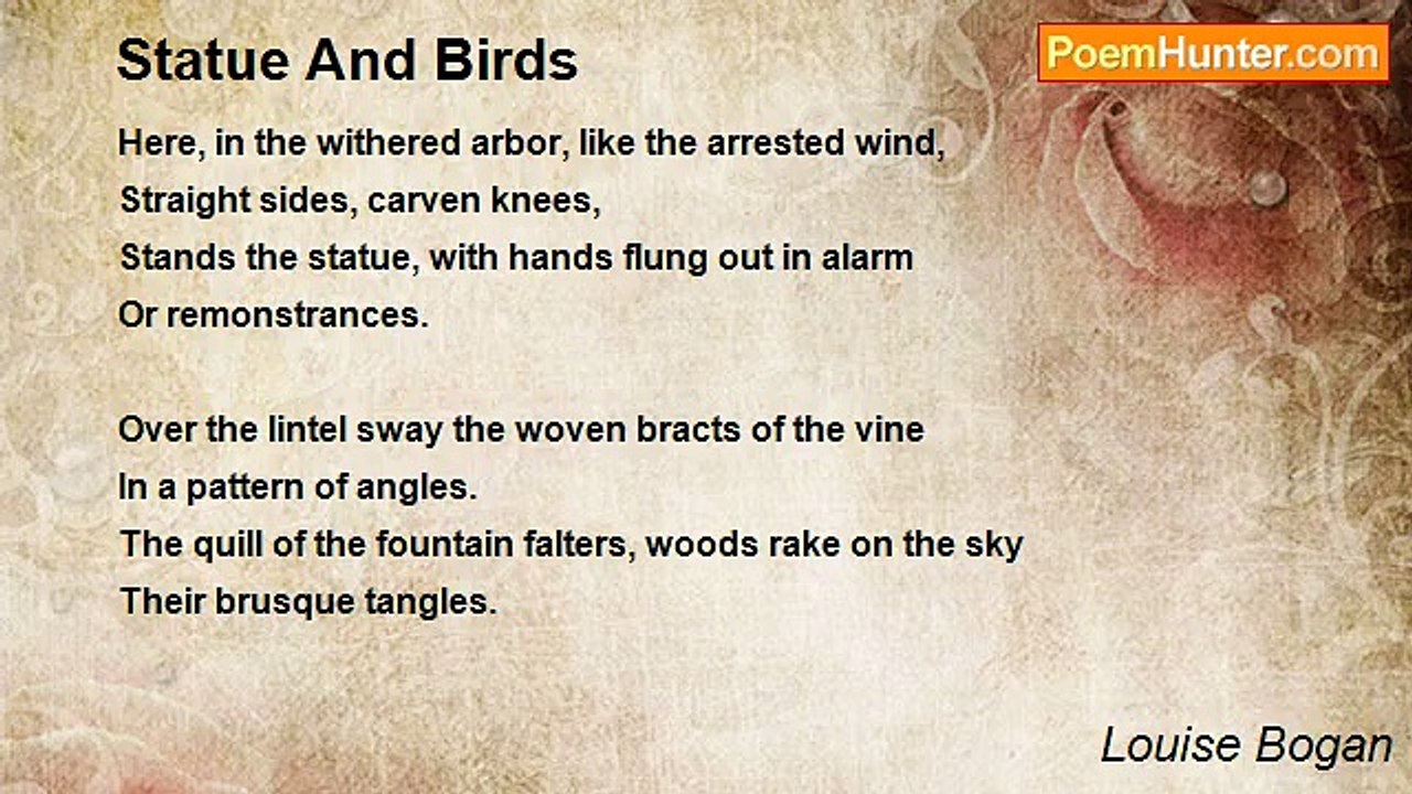 Louise Bogan - Statue And Birds