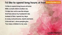 Lesbia Harford - I'd like to spend long hours at home