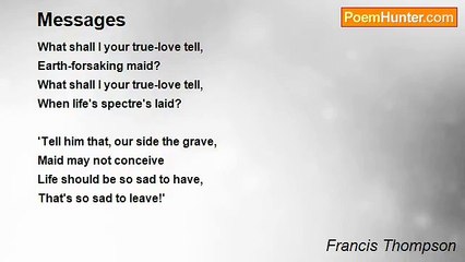 Francis Thompson - Messages