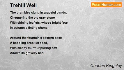 Charles Kingsley - Trehill Well