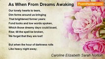 Caroline Elizabeth Sarah Norton - As When From Dreams Awaking