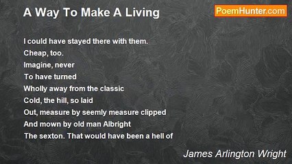 James Arlington Wright - A Way To Make A Living