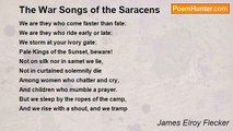 James Elroy Flecker - The War Songs of the Saracens