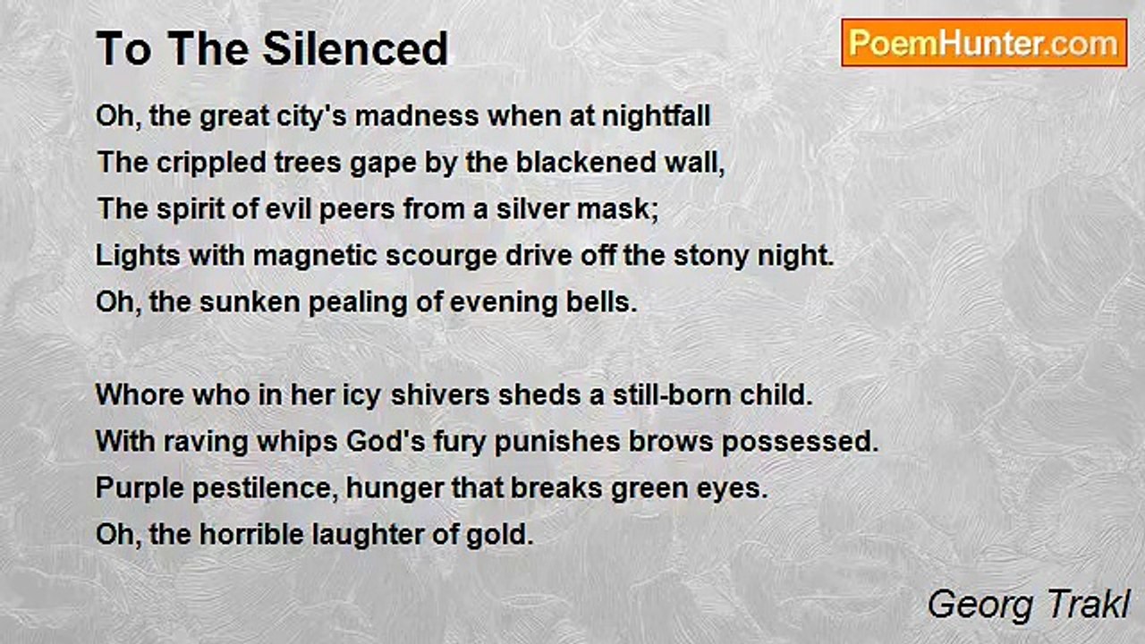 Georg Trakl - To The Silenced
