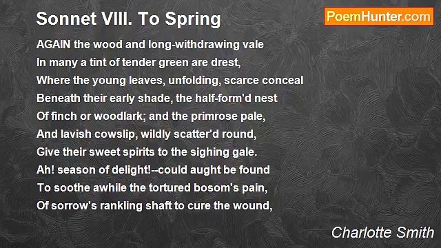 Charlotte Smith - Sonnet VIII. To Spring