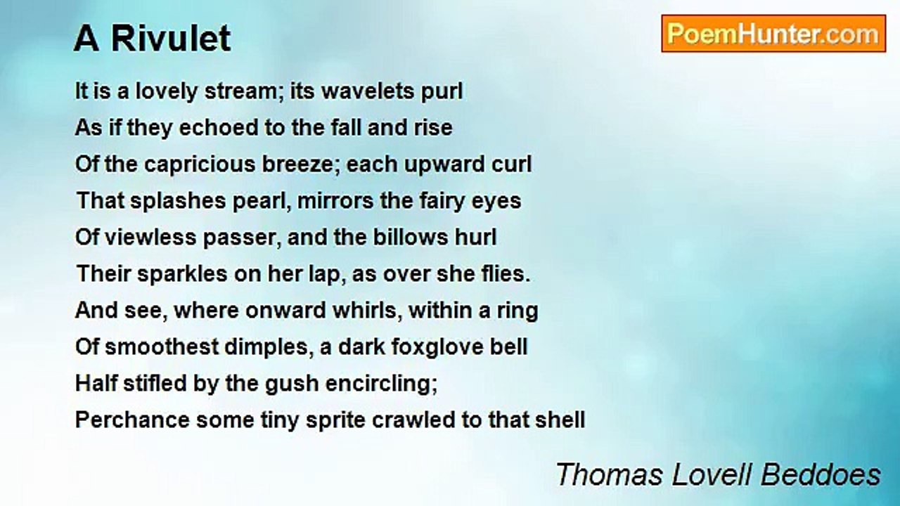 Thomas Lovell Beddoes - A Rivulet