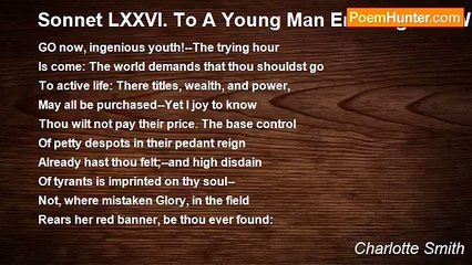 Charlotte Smith - Sonnet LXXVI. To A Young Man Entering The World