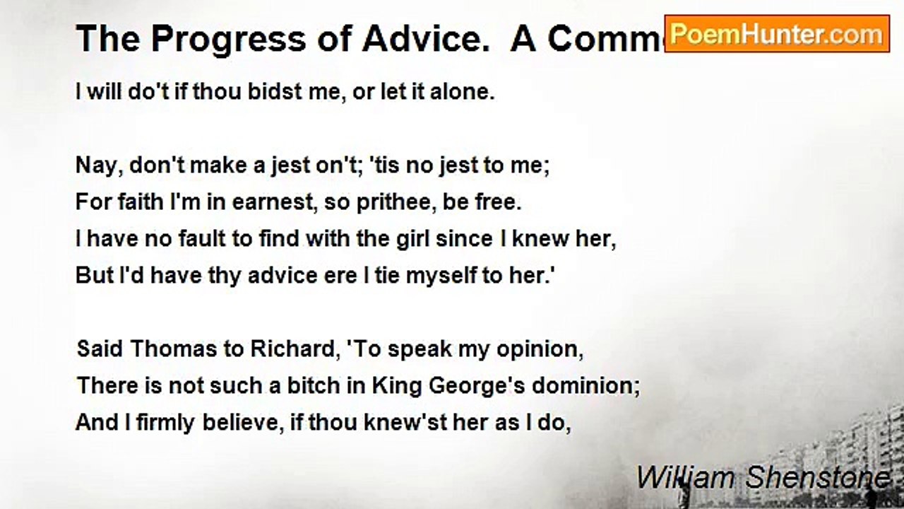 William Shenstone - The Progress of Advice.  A Common Case