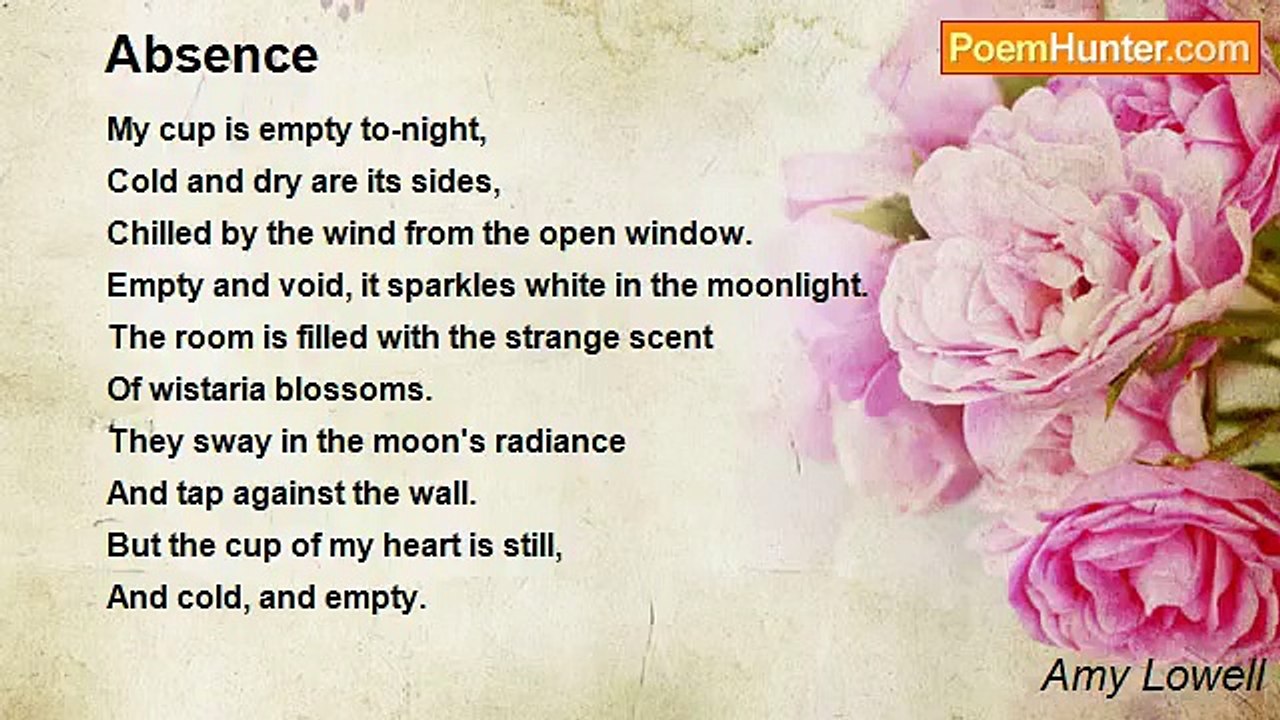 Amy Lowell - Absence