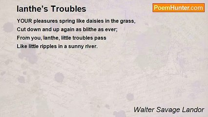 Walter Savage Landor - Ianthe’s Troubles