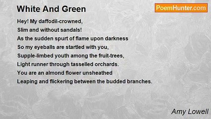 Amy Lowell - White And Green