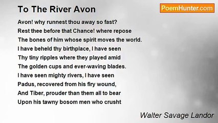 Walter Savage Landor - To The River Avon