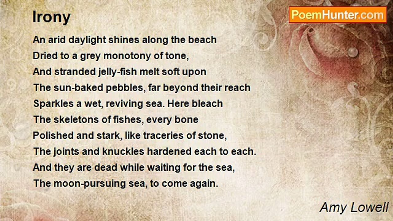 Amy Lowell - Irony