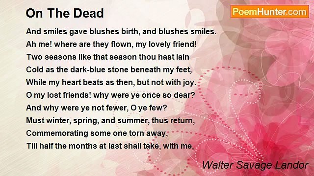 Walter Savage Landor - On The Dead