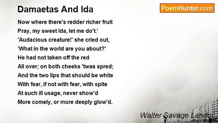 Walter Savage Landor - Damaetas And Ida
