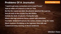 Weldon Kees - Problems Of A Journalist