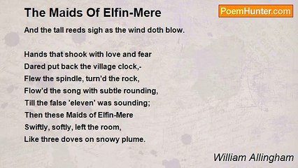 William Allingham - The Maids Of Elfin-Mere