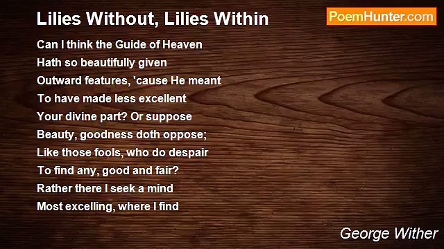 George Wither - Lilies Without, Lilies Within