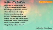 Katharine Lee Bates - Soldiers To Pacifists