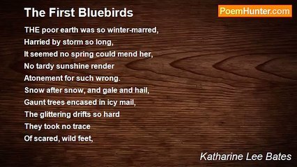 Katharine Lee Bates - The First Bluebirds