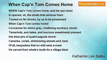 Katharine Lee Bates - When Cap'n Tom Comes Home