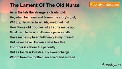Aeschylus - The Lament Of The Old Nurse