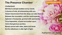 Katharine Lee Bates - The Presence Chamber