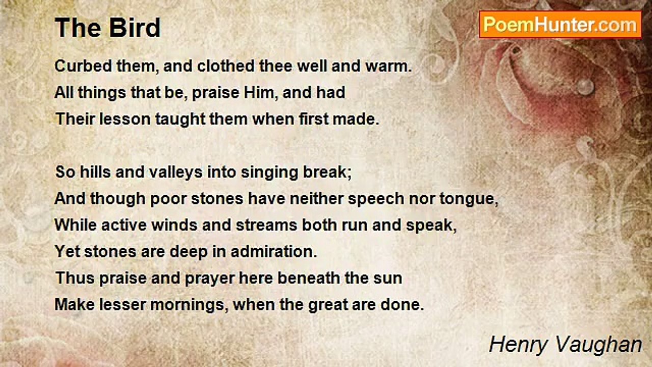 Henry Vaughan - The Bird