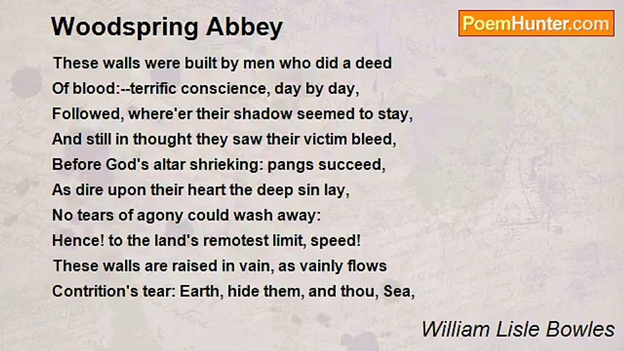 William Lisle Bowles - Woodspring Abbey