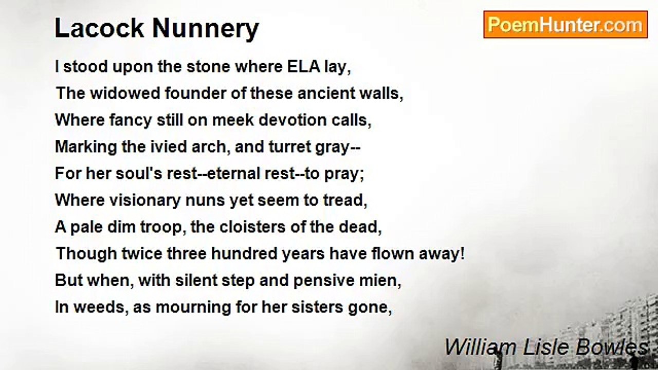 William Lisle Bowles - Lacock Nunnery